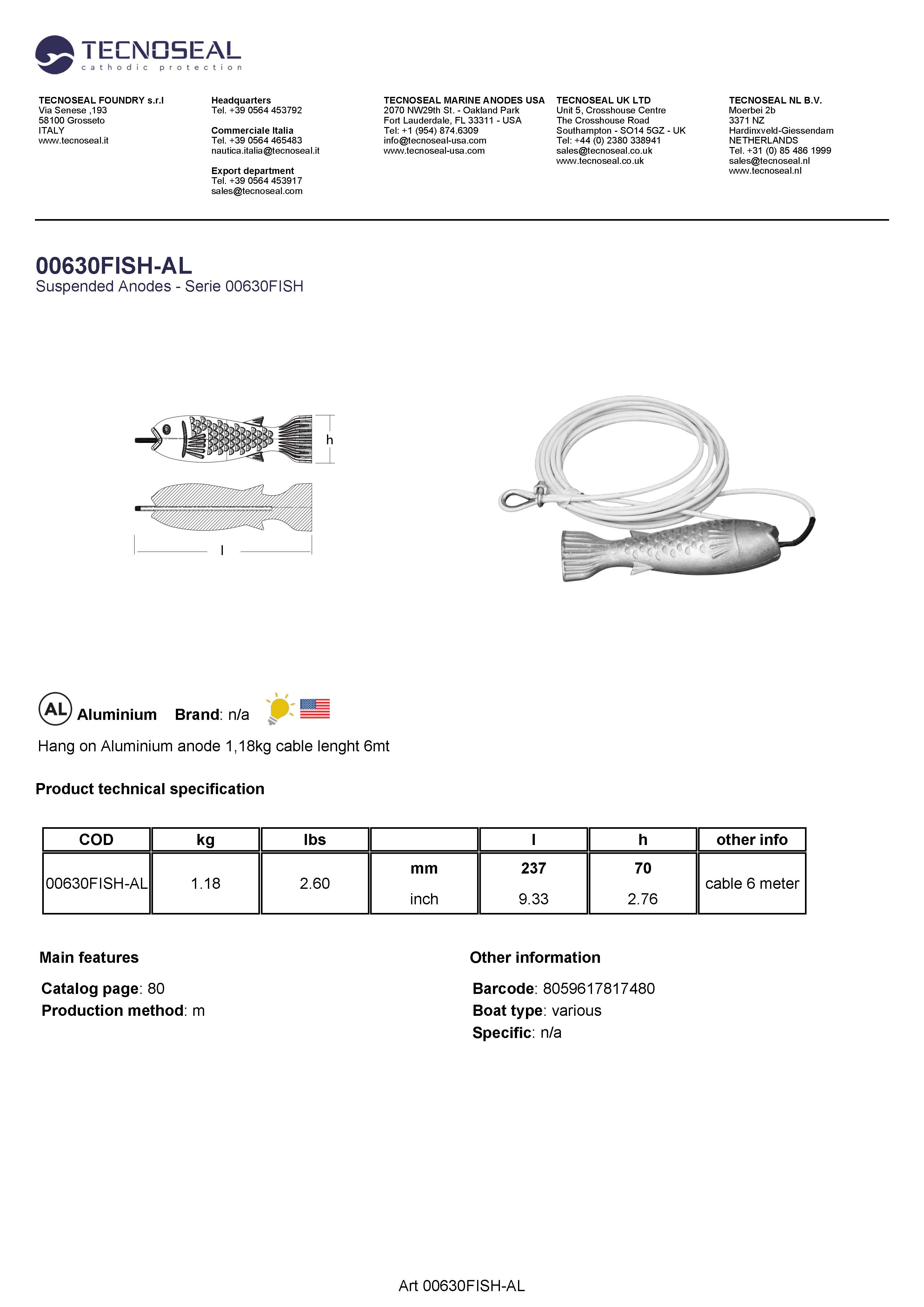 Hang on Aluminium anode 1,18kg cable lenght 6mt - 00630fish al 1 - 00630FISH-AL